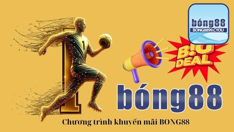 Tổng hợp khuyến mãi Bong88 – Cập nhật năm 2024